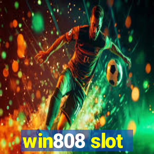 win808 slot